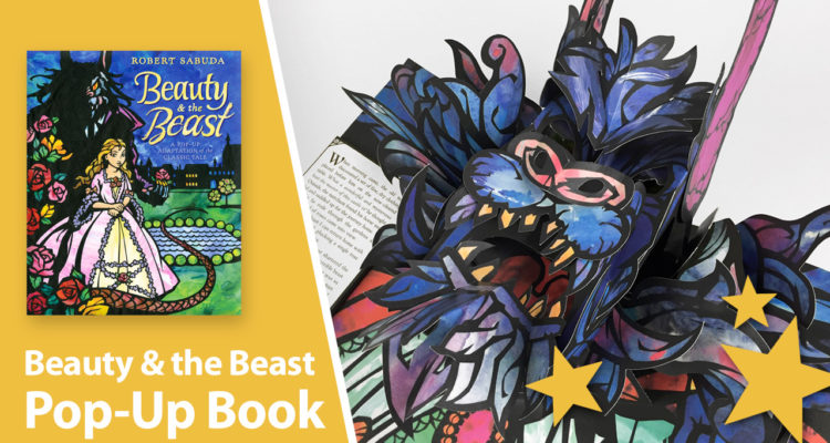 Beauty & the Beast: A Pop-Up Adaptation