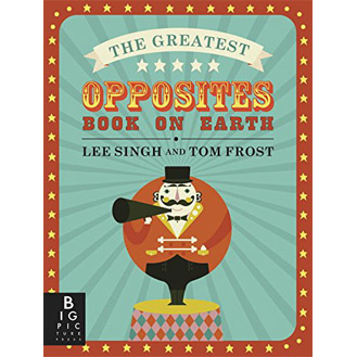 The Greatest Opposites pop-up book