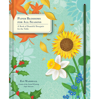 Ray Marshall Paper Blossoms pop-up book